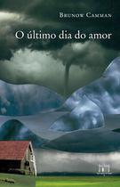 Livro - O último dia do amor Livro - O último dia do amor