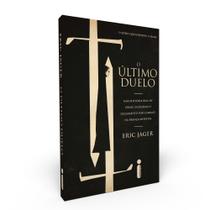 Livro - O último duelo Livro - O último duelo