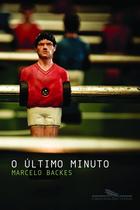 Livro - O último minuto Livro - O último minuto