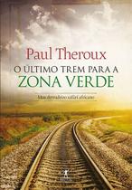Livro - O último trem para zona verde Livro - O último trem para zona verde