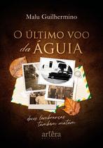 Livro - O Último Voo da Águia