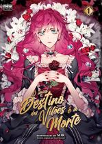 Livro - O único Destino dos Vilões é a Morte: Volume 1