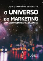 Livro - O universo do marketing: uma abordagem prática de vendas