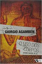 Livro - O uso dos corpos Livro - O uso dos corpos
