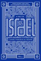 Livro - O vale de Israel: O escudo tecnológico da inovação Livro - O vale de Israel: O escudo tecnológico da inovação