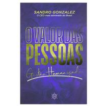 Livro: o Valor das Pessoas Sandro Gonzalez - HÁBITO