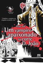 Livro - O vampiro apaixonado na corte de D. João