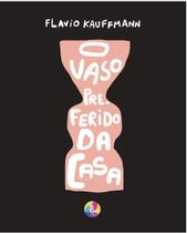 Livro - O vaso preferido da casa