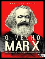 Livro - O velho Marx Livro - O velho Marx
