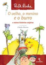 Livro - O velho, o menino e o burro e outras histórias caipiras