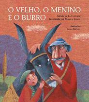 Livro - O velho, o menino e o burro