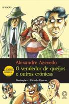 Livro - O vendedor de queijos e outras crônicas