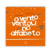 Livro - O vento ventou no alfabeto