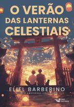 Livro - O verão das lanternas celestiais Livro - O verão das lanternas celestiais