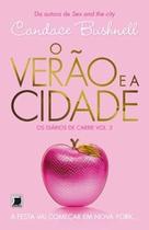 Livro - O verão e a cidade (Vol. 2 Os diários de Carrie)