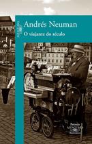 Livro - O viajante do século Livro - O viajante do século