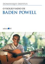Livro - O violão vadio de Baden Powell Livro - O violão vadio de Baden Powell