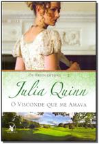 Livro O Visconde Que Me Amava (Os Bridgertons – Livro 2) O Livro de Anthony Julia Quinn