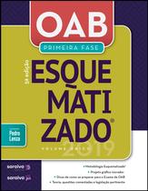 Livro - OAB esquematizado® : Volume único : 1ª fase - 5ª edição de 2019