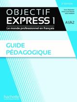 Livro - Objectif Express 1 - Guide Pedagogique - 3Eme Ed.
