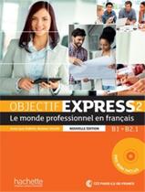 Livro - Objectif express 2 - livre de l´eleve + dvd-rom - n/e - 2eme ed.