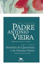Livro - Obra completa Padre António Vieira - Tomo II - Volume IV