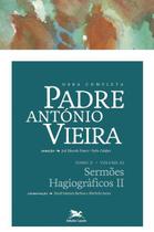 Livro - Obra completa Padre António Vieira - Tomo II - Volume XI