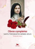 Livro - Obras completas de Santa Teresinha do Menino Jesus Livro - Obras completas de Santa Teresinha do Menino Jesus