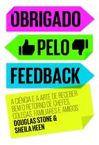 Livro - Obrigado pelo feedback Livro - Obrigado pelo feedback