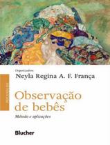 Livro - Observacao De Bebes - Metodo E Aplicacoes