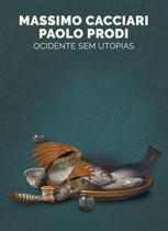 Livro - Ocidente sem utopias Livro - Ocidente sem utopias