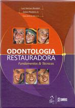 Livro - Odontologia Restauradora - Fundamentos & Técnicas