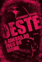 Livro - Oeste: a guerra do jogo do bicho