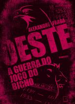 Livro - Oeste: a guerra do jogo do bicho Livro - Oeste: a guerra do jogo do bicho