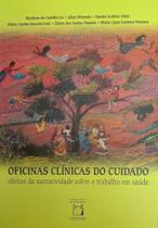 Livro - Oficinas clínicas do cuidado