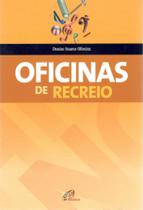 Livro - Oficinas de recreio Livro - Oficinas de recreio