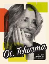 Livro - Oi, Tchurma