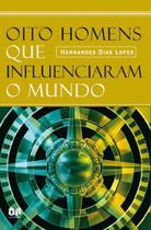 Livro - Oito homens que influenciaram o mundo