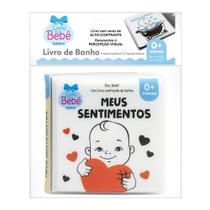 Livro - Olá, Bebê! Um livrinho Contraste de Banho: Meus Sentimentos Livro - Olá, Bebê! Um livrinho Contraste de Banho: Meus Sentimentos