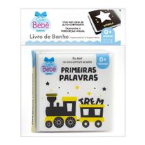 Livro - Olá, Bebê! Um livrinho Contraste de Banho: Primeiras Palavras Livro - Olá, Bebê! Um livrinho Contraste de Banho: Primeiras Palavras