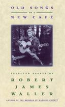 Livro Old Songs in a New Cafe - Grand Central Publishing