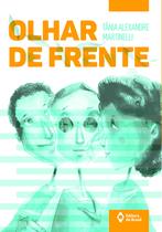 Livro - Olhar de frente