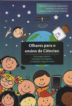 Livro - Olhares para o ensino de ciências: Tecnologias digitais, atividades investigativas