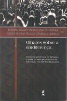 Livro - Olhares sobre a (in) diferença: formar-se professor de Ciências a partir de uma perspectiva de Educação em Direitos Humanos