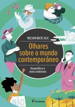 Livro - Olhares sobre o mundo contemporâneo Livro - Olhares sobre o mundo contemporâneo