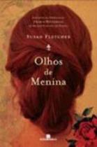 Livro Olhos de Menina - Susan Fletcher