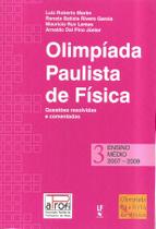 Livro - Olimpíada Paulista de Física: Questões resolvidas e comentadas - Ensino médio - Vol. 3