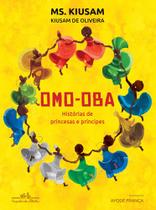 Livro Omo-oba: Histórias de Princesas e Príncipes Kiusam de Oliveira