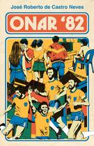 Livro - Onar ‘82 Livro - Onar ‘82