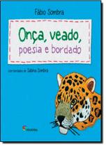 Livro - Onça, veado, poesia e bordado